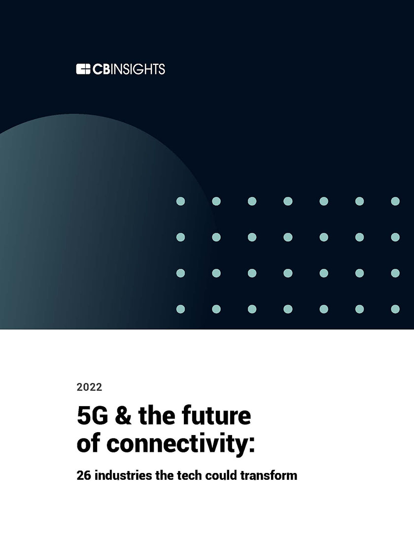 Cbinsights-5G与互联互通的未来：26个行业可能会发生技术变革（英）-2022.12-83页_页面_01.jpg